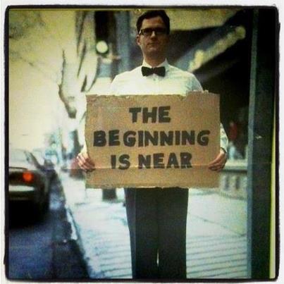 The_beginning_is_near